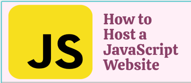How to Host a JavaScript Website