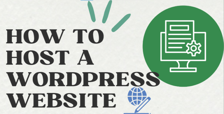 An image illustrating: How to Host a WordPress Website